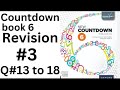 Oxford Countdown Book 6 -  Revision 3 Q# 13 to 18 Step by Step  Solution @ytacademy198