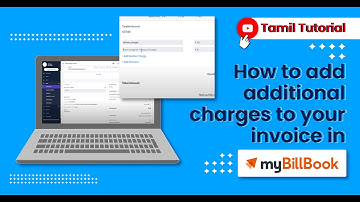 How to add additional charges to your invoice in myBillBook | Tamil Tutorial | Desktop App
