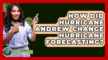 How Did Hurricane Andrew Change Hurricane Forecasting? - Earth Science Answers