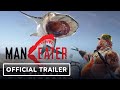 Maneater - Official Mobile Teaser Trailer