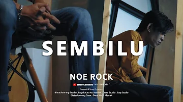 SEMBILU - NOE ROCK (COVER)