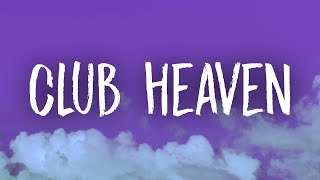 Nessa Barrett - club heaven (Lyrics)