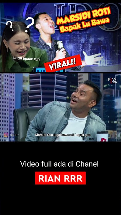 MARSIDI ROTI BAPAK LU BAWA parodi Gassa de