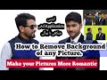 HOW TO REMOVE BACKGROUND OF Picture|Remove Bg for Youtube Thumbnail maker |Talk with Amir