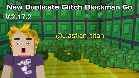 New Duplication Glitch (V.2.17.2) 100 % work in Skyblock-Blockman Go