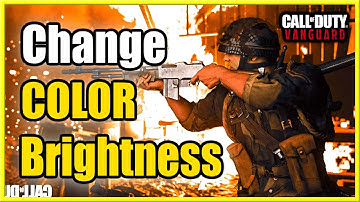 How to Change Brightness & Color in Call of Duty Vanguard (HDR Tutorial)