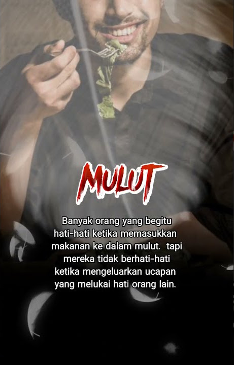 Hati - Hati dengan Mulutmu #shorts #quotes #storywa