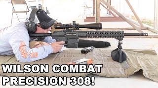 Wilson Combat 308 Precision Rifle! SR25-Type Precision