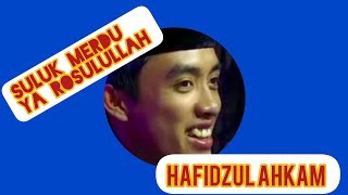 Suluk Sholawat Merdu Hafidzul Ahkam Syubbanul Muslimin | Suluk Ya Rosulullah