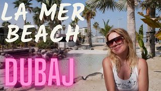 LA MER BEACH  - najlepsza plaża Dubaju!