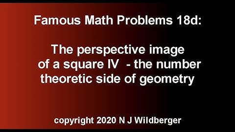The perspective image of a square IV: the number theoretic side | FMP 18d | N J Wildberger
