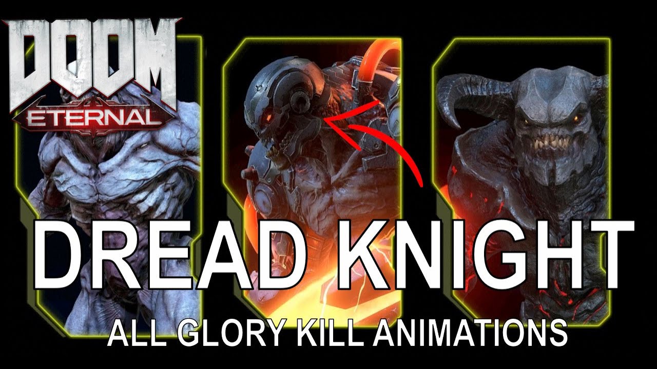 picture Doom Eternal Dread Knight Level doom eternal dread knight mini boss all glory kill animations doom eternal glory kill animations