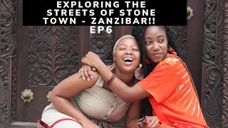 Exploring the streets of Stone Town - Zanzibar!!
