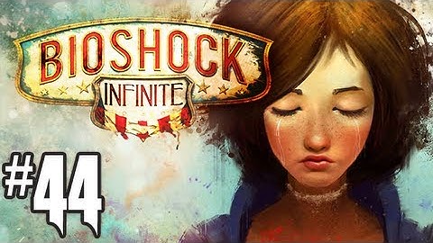 Bioshock Infinite Gameplay Walkthrough - Part 44 - The Captain