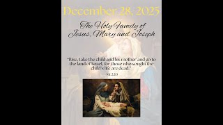 Sunday Mass - December 28, 2025 - The Holy Family