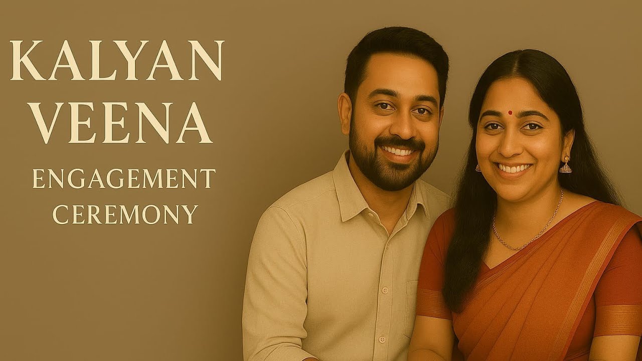 KALYAN - VEENA ENGAGEMENT CEREMONY 