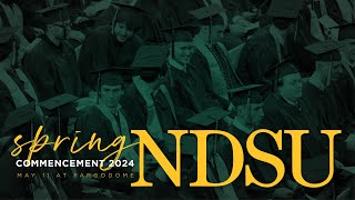 NDSU 2024 Spring Commencement - 10am