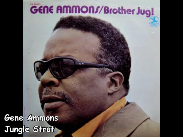 Gene Ammons   Jungle Strut