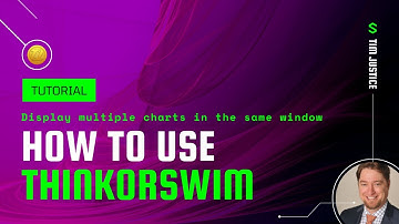 Thinkorswim (TOS) Tutorial: How to display multiple charts in the same window