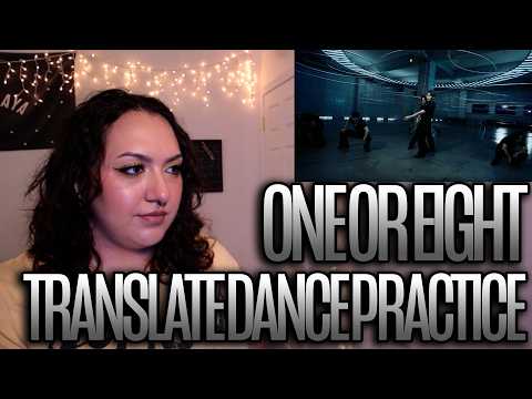 ONE OR EIGHT - TRANSLATE (Dance Practice Moving Ver.) Reaction