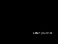 (the HIATUS)catch you later - Cover - tayajis