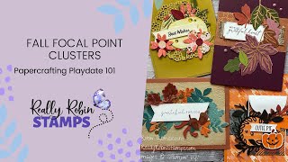 Focal Point Clusters for Fall | Papercrafting Playdate 101