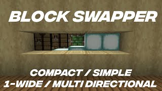 New Block Swapper Design (Compact, Tileable, Multi-Directional)