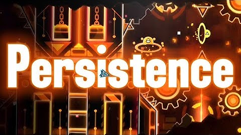 (Insane Demon) "Persistence" by Zeroniumm & More | Geometry Dash 2.2
