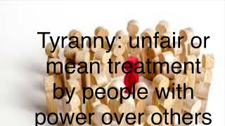Tyranny definition and example-Caylin