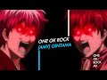 [AMV] ONE OK ROCK - 銀魂 Gintama | 夜にしか咲かない満月