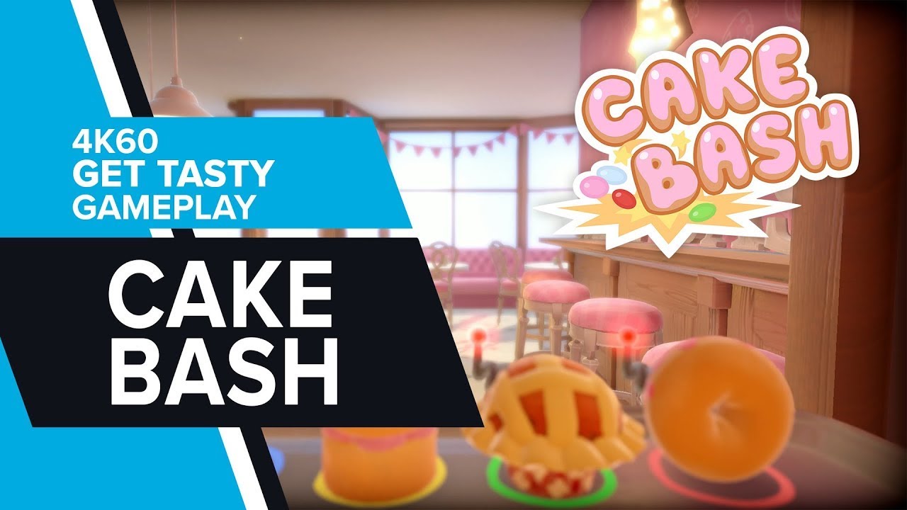 Cake Bash - Full 'Get Tasty' Round 4K60 Gameplay