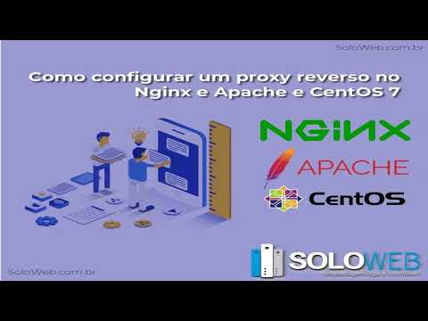 Como configurar um proxy reverso no Nginx, Apache e CentOS 7