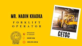 Mr  Nabin Khadka - 3 Hours Forklift Machine Operation Course