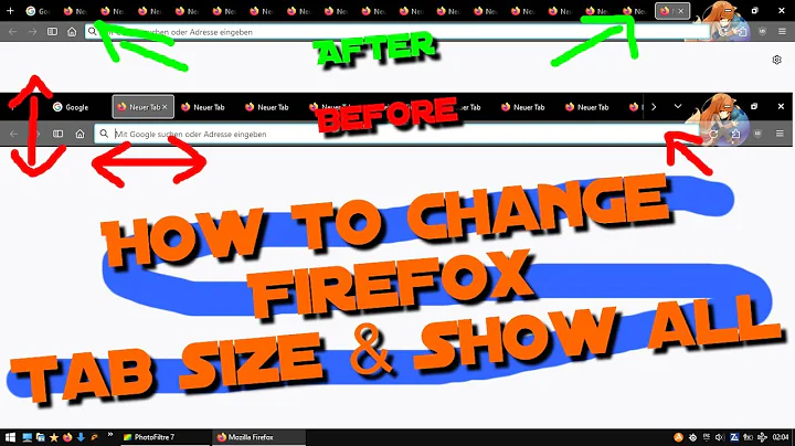 How to change Firefox Tab size (width & height) & Show all tabs on one view, make bars smaller