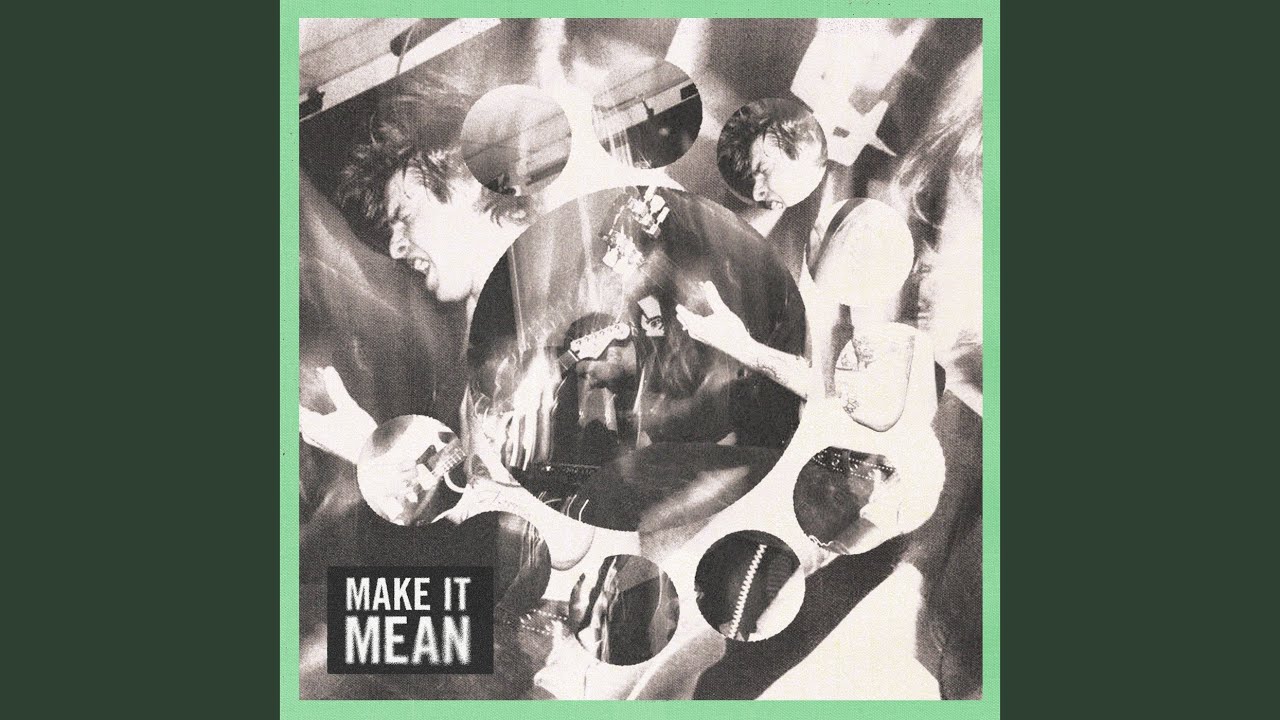 YouTube에서 Make It Mean 보기 YouTube에서 Make It Mean 보기