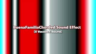 BuenaFamiliaChorded Sound Effect