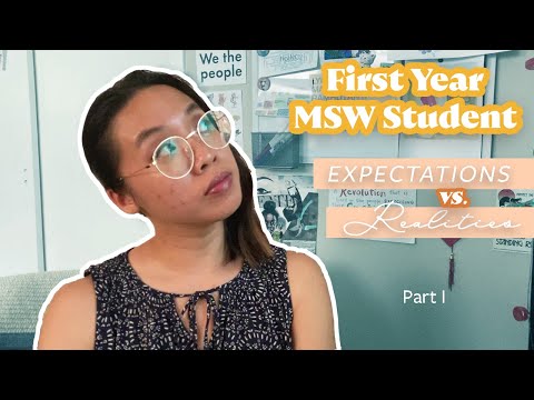 Expectations vs. Realities First Year of Grad School (Online MSW Program)