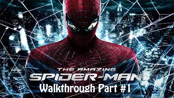 The Amazing Spider-Man - Universal - HD Walkthrough - Part #1