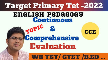 Continuous and Comprehensive Evaluation/Primary Tet Exam 2022