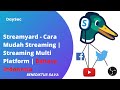Streamyard | Cara Streaming multi platform menggunakan StreamYard | #streamyard #indonesia #streamer