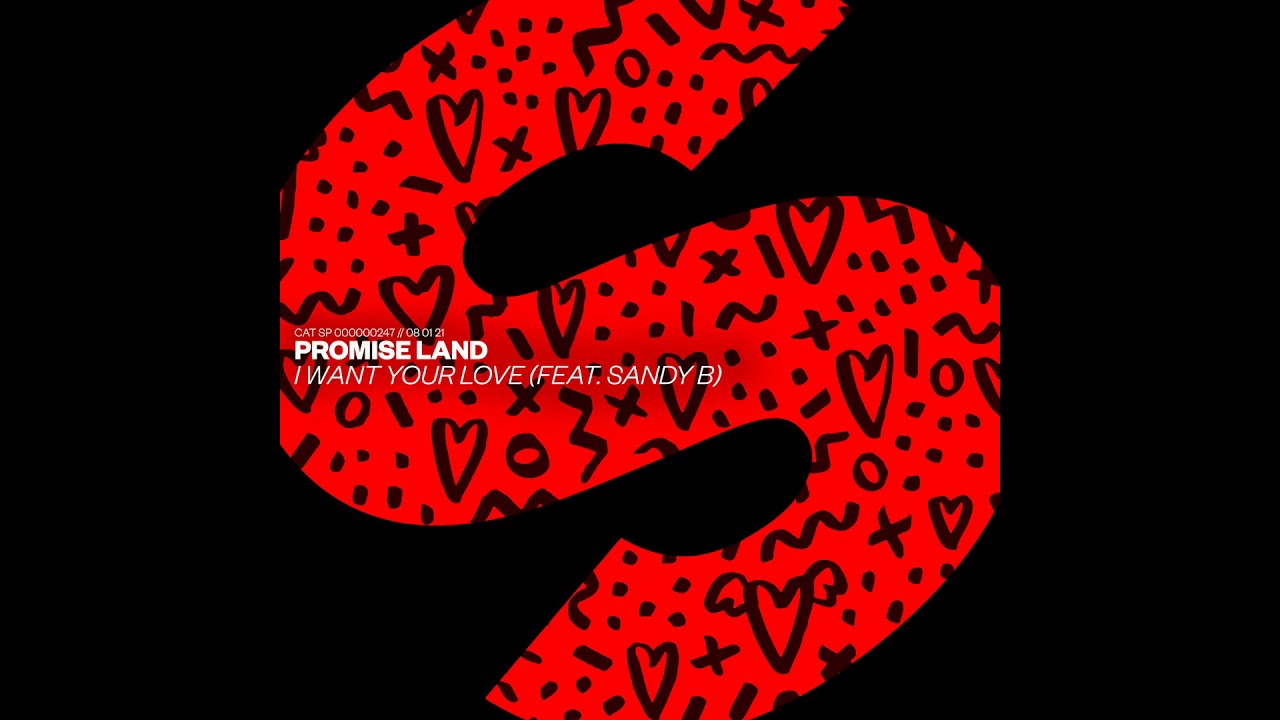 1 7 9   I Want Your Love Feat  Sandy B   Promise Land   Topic