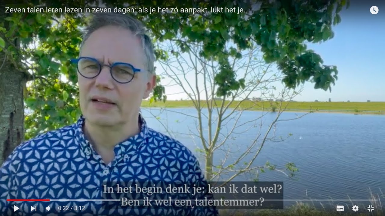 Zeven talen leren lezen in zeven dagen als je het zó aanpakt, lukt het je. YouTube Zeven talen leren lezen in zeven dagen als je het zó aanpakt, lukt het je. YouTube