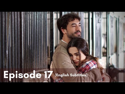 Kalp Yarası | Episode 17 (English Subtitles)