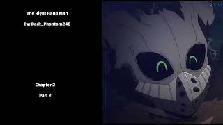 The Right Hand Man || Chapter 2 || Part 2 || MHA Podfic