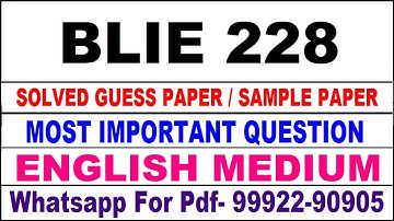 blis 228 important questions | blis 228 previous year question paper | blis 228 study material