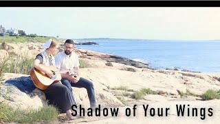 Shadow of Your Wings // Music Video