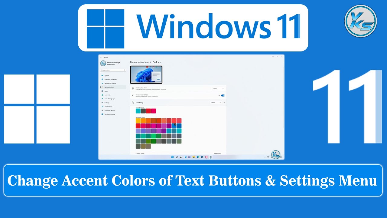 ✅ Windows 11 How To Change Accent Colors of Text Buttons And Setting Menu