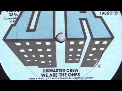 Dismaster Crew — Dismaster Crew ‎– We Are The Ones