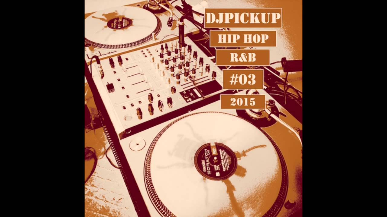 Hip Hop Rnb Black Club Mix 2015 03 Djpickup Youtube