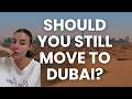Should You STILL Move To Dubai In 2026 With Everything Happening Right Now 